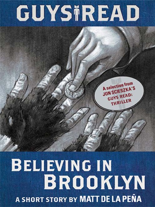 Title details for Believing in Brooklyn by Matt de la Pena - Available